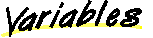 Variables