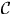 $\mathcal{C}$